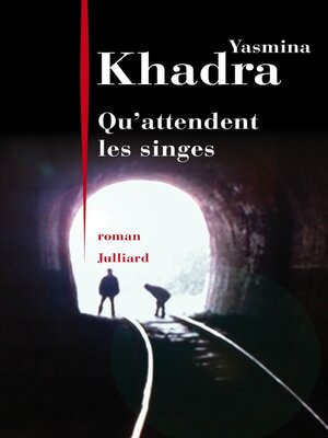 cover image of Qu'attendent les singes